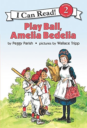Parish, Peggy. Play Ball, Amelia Bedelia. HarperCollins, 1996.