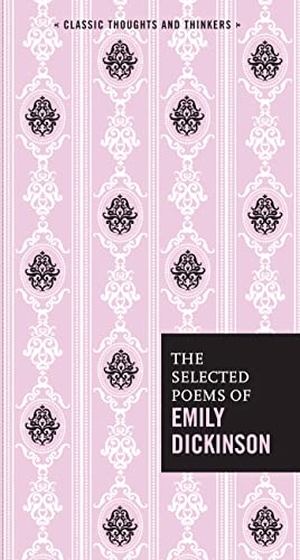 Dickinson, Emily. The Selected Poems of Emily Dickinson. Chartwell Books, 2016.