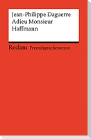 Adieu Monsieur Haffmann. Französischer Text mit deutschen Worterklärungen. Niveau B1 (GER)