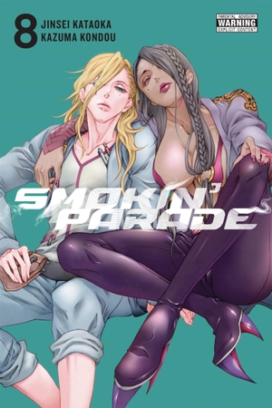 Kataoka, Jinsei. Smokin' Parade, Vol. 8 - Volume 8. Yen Press, 2020.