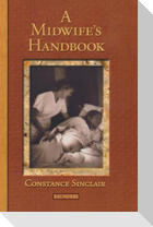 A Midwife's Handbook