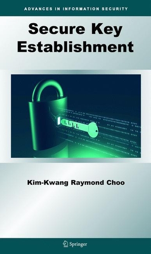 Choo, Kim-Kwang Raymond. Secure Key Establishment. Springer US, 2010.
