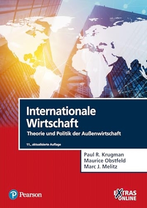 Krugman, Paul R. / Obstfeld, Maurice et al. Internationale Wirtschaft - Theorie und Politik der Außenwirtschaft. Pearson Studium, 2019.