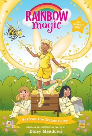 Meadows, Daisy. Rainbow Magic: Saffron the Yellow Fairy - Full Colour Graphic Novel: The Rainbow Fairies Book 3. Hachette Children's Group, 2026.