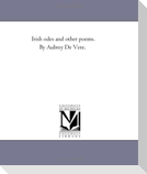 Irish Odes and Other Poems. by Aubrey De Vere.