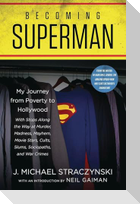 Becoming Superman