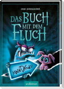 Das Buch mit dem Fluch - Mach das weg! (Das Buch mit dem Fluch 4)