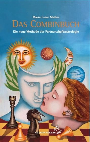 Mathis, Maria Luise. Das Combinbuch - Eine effektive Methode der Partnerschaftsastrologie. Chiron Verlag, 2022.