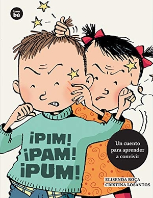 Roca, Elisenda. ¡Pim! ¡Pam! ¡Pum!. Editorial Casals S.A., 2016.