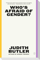Who's Afraid of Gender?