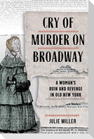 Cry of Murder on Broadway