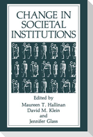 Change in Societal Institutions