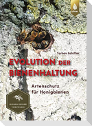 Evolution der Bienenhaltung
