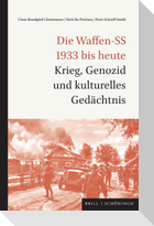 Die Waffen-SS 1933 bis heute