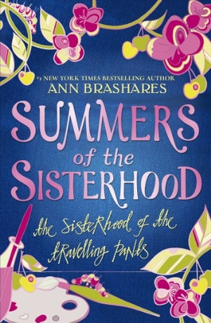 Brashares, Ann. Summers of the Sisterhood - The Sisterhood of the Travelling Pants. Vintage Classics, 2002.