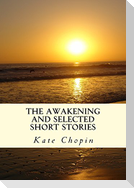 The Awakening and Selected Short Stories