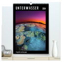 UNTERWASSER / CH-Version (hochwertiger Premium Wandkalender 2024 DIN A2 hoch), Kunstdruck in Hochglanz