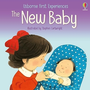 Civardi, Anne. The New Baby. Usborne Publishing  IWUK, 2021.