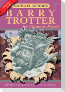 Barry Trotter ve Utanmaz Parodi
