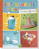 Experimente-Buch für Kinder ab 2 Jahren. Gemeinsam forschen und spielerisch fördern.