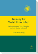 Training for Model Citizenship