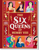 The Six Queens of Henry VIII