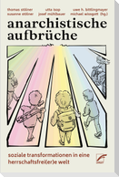 Anarchistische Aufbrüche