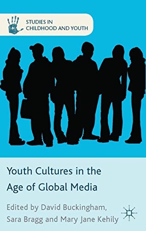 Bragg, Sara / Mary Jane Kehily. Youth Cultures in the Age of Global Media. Palgrave Macmillan UK, 2014.