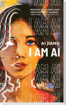 I AM AI