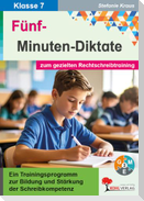 Fünf-Minuten-Diktate / 7. Schuljahr zum gezielten Rechtschreibtraining