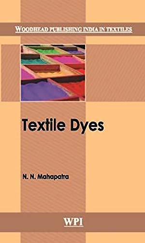 Mahapatra, N. N.. Textile Dyes. WOODHEAD PUB INDIA