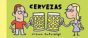 Entrialgo, Mauro. Cervezas. Astiberri, 2019.
