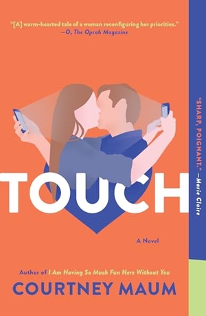 Maum, Courtney. Touch. Penguin Publishing Group, 2018.