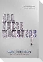 All These Monsters