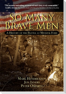 So Many Brave Men