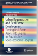 Urban Regeneration and Real Estate Development