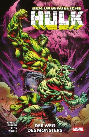 Johnson, Phillip Kennedy / Gorham, Adam et al. Der unglaubliche Hulk - Bd. 6: Der Weg des Monsters. Panini Verlags GmbH, 2026.