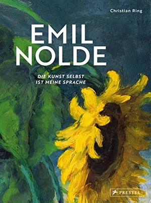 Ring, Christian. Emil Nolde - Die Kunst selbst ist meine Sprache. Prestel Verlag, 2021.