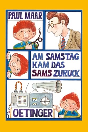 Maar, Paul. Am Samstag kam das Sams zurück. Oetinger, 1980.