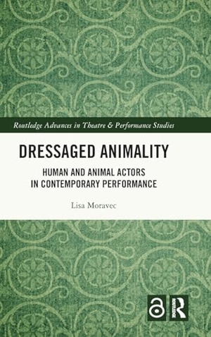 Moravec, Lisa. Dressaged Animality - Human and Animal Actors in Contemporary Performance. Routledge, 2025.