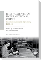 Instruments of international order