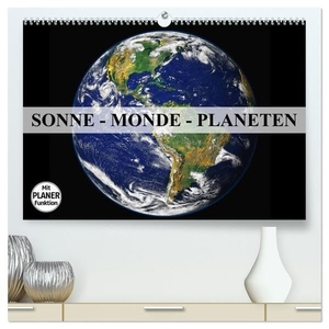 Stanzer, Elisabeth. Sonne, Monde und Planeten (hochwertiger Premium Wandkalender 2024 DIN A2 quer), Kunstdruck in Hochglanz - Die Himmelskörper in unserem Sonnensystem. Calvendo, 2023.
