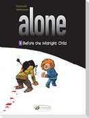 Alone Vol. 9: Before The Midnight Child