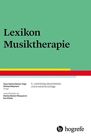 Decker-Voigt, Hans-Helmut / Eckhard Weymann (Hrsg.). Lexikon Musiktherapie - Unter Mitarbeit von Monika Nöcker-Ribaupierre und Eric Pfeifer. Hogrefe Verlag GmbH + Co., 2020.