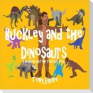 Buckley and the Dinosaurs