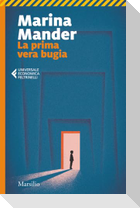 La prima vera bugia