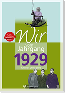 Wir vom Jahrgang 1929 - Kindheit und Jugend