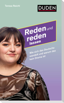 Reden und reden lassen