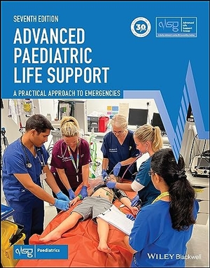 Smith, Stephanie. Advanced Paediatric Life Support - A Practical Approach to Emergencies. Wiley John + Sons, 2023.