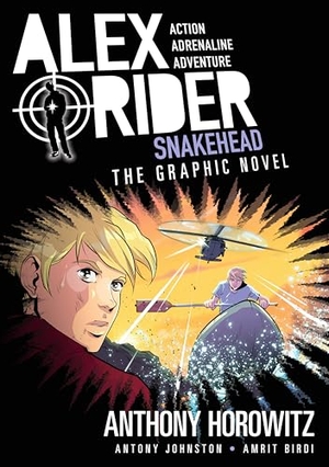 Horowitz, Anthony / Antony Johnston. Snakehead - The Graphic Novel : A thrilling full-colour adaptation of the seventh book in the action-packed spy adventure series that has sold over 21 million copies worldwide. Walker Books - IWUK, 2024.